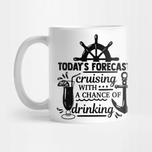 Forecast Cruising with a chance of drinking Mug